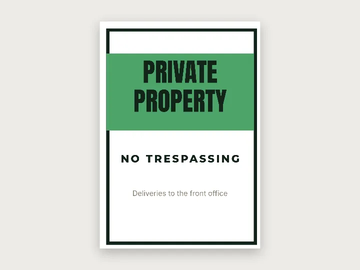 Sign template: private property