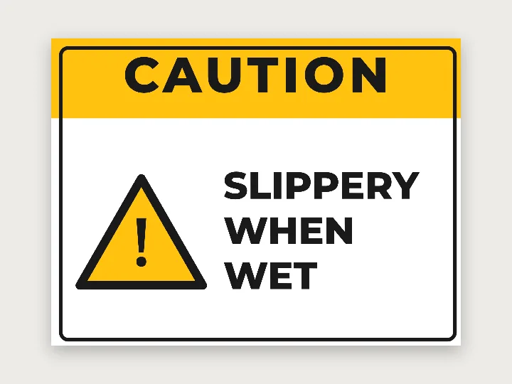 Safety sign template: caution, slippery surface