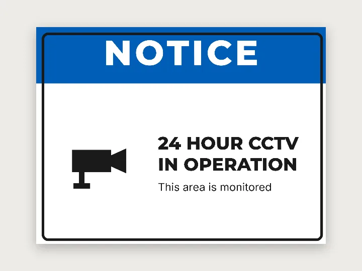 Safety sign template: notice, CCTV in operation