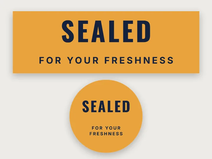 Sticker template: sealed for freshness